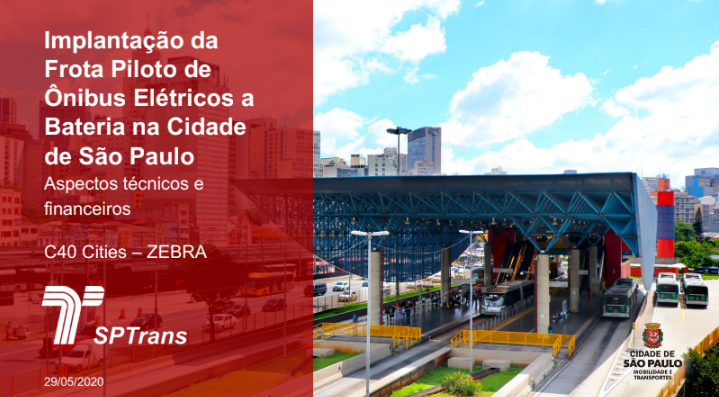 Implantação da Frota Piloto de Ônibus Elétricos a Bateria na Cidade de São Paulo: Aspectos Técnicos e financeiros