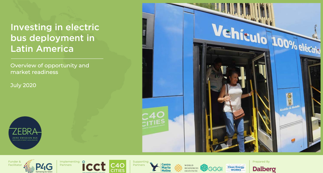 Investing in electric bus deployment in Latin America: Overview of opportunity and market readiness