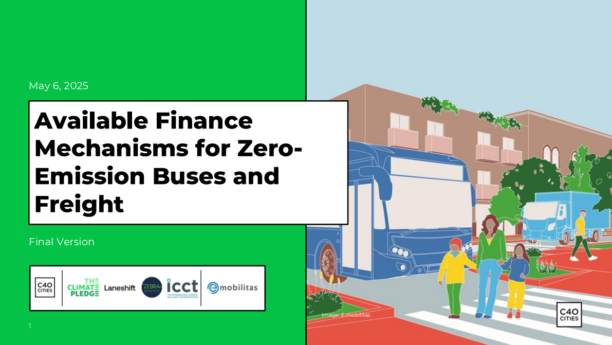 Available Finance Mechanisms for Zero-Emission Buses and Freight
