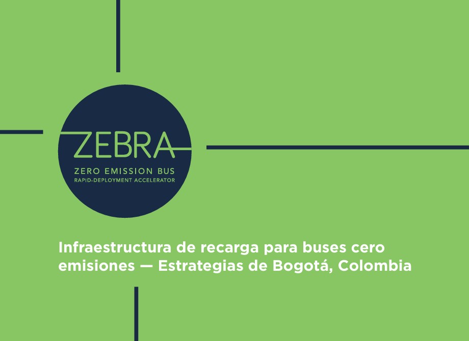 Charging infrastructure for zero-emission buses — Strategies of Bogotá, Colombia