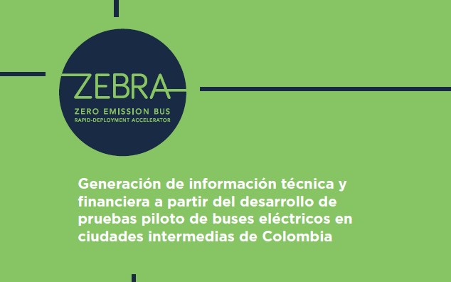 Geração de informações técnicas e financeiras a partir do desenvolvimento de testes-piloto de ônibus elétricos em cidades intermediárias da Colômbia