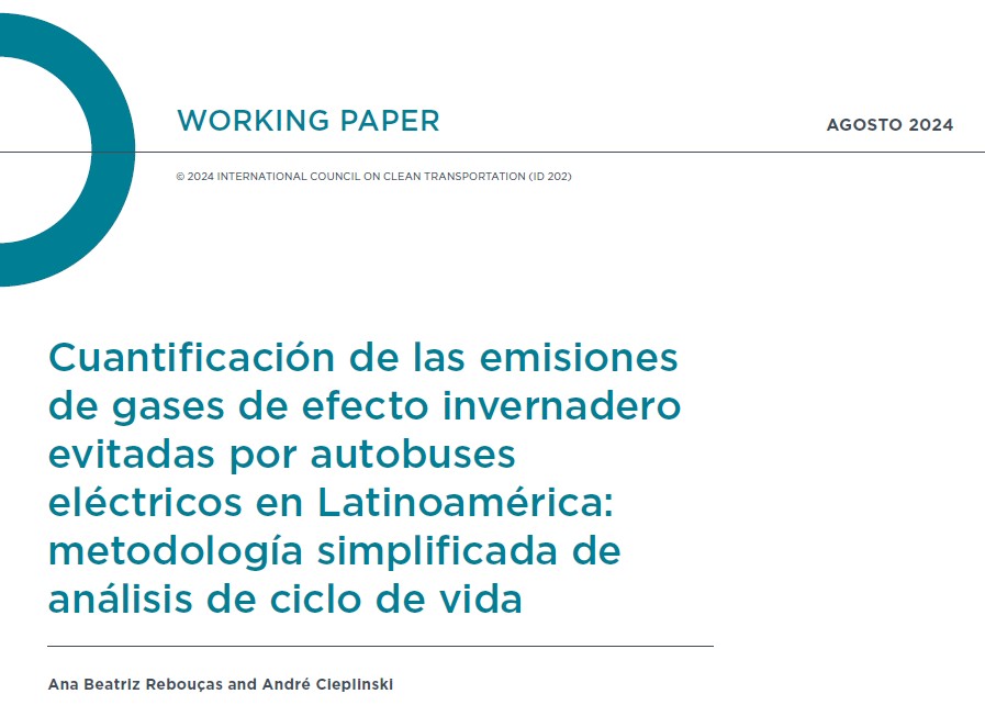 Cuantificación de las emisiones de gases de efecto invernadero evitadas por autobuses eléctricos en Latinoamérica: metodología simplificada de análisis de ciclo de vida